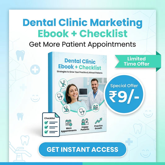 Dental Clinic Marketing Ebook + Checklist